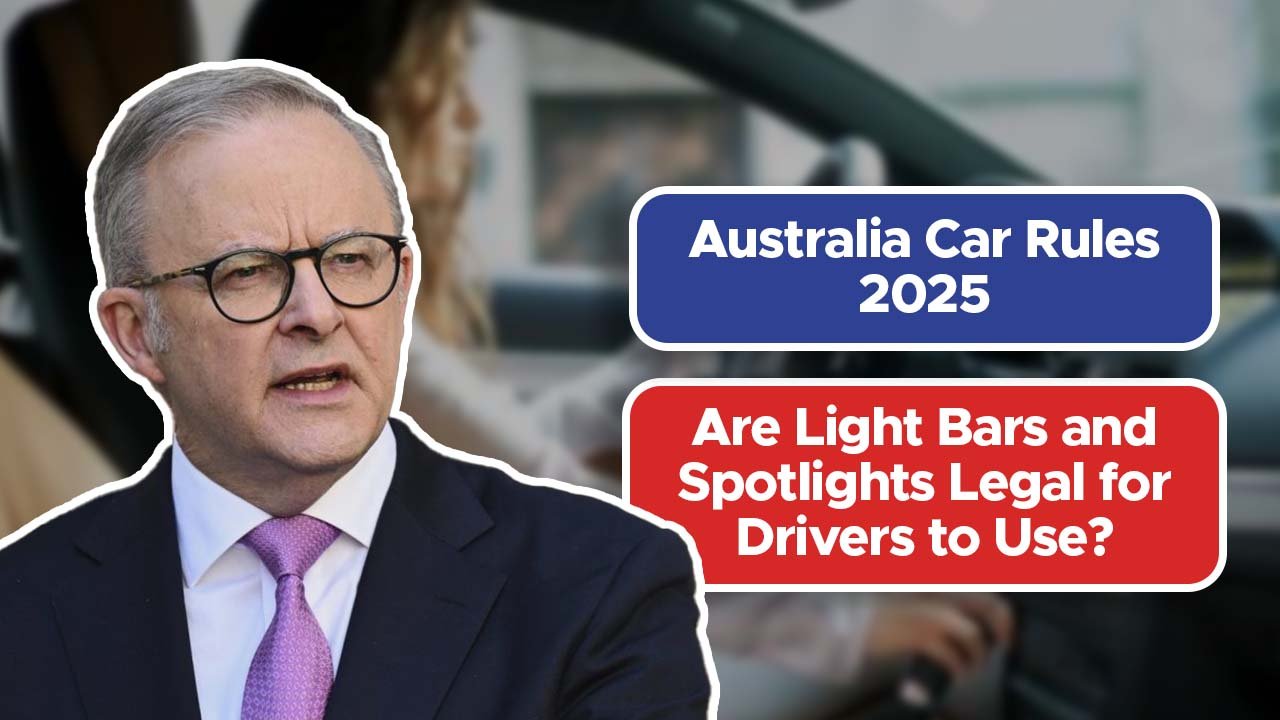 Australia Car Rules 2025: Are Light Bars and Spotlights Legal for Drivers to Use?