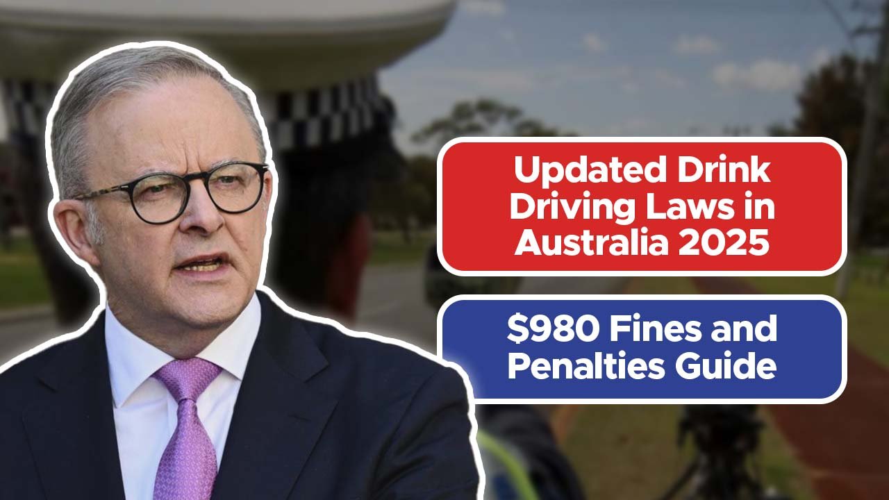 Updated Drink Driving Laws in Australia 2025 – $980 Fines and Penalties Guide