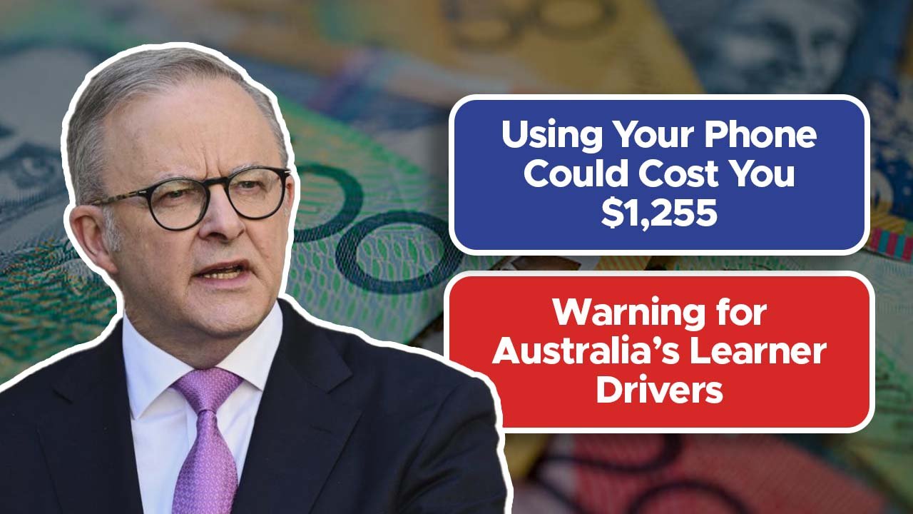 Using Your Phone Could Cost You $1,255 – Warning for Australia’s Learner Drivers